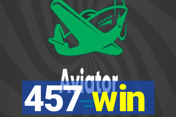 457 win